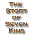 Story of Seven Kins